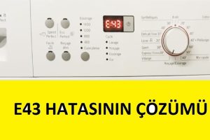 bosch çamaşır makinesi e43 hatasının çözümü