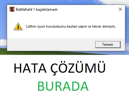 battlefield 1 oyun kurulumunu baştan yapın hatası